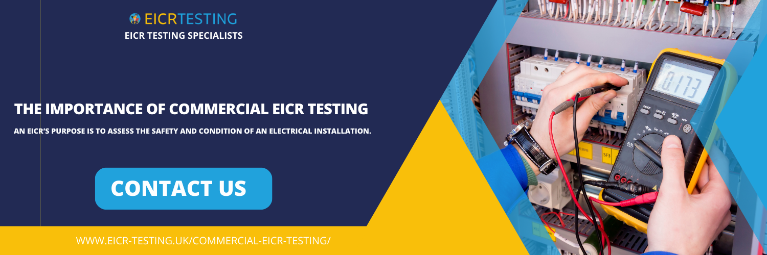 The Importance of Commercial EICR Testing